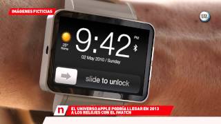 APPLE PODRÍA PRESENTAR EL iWATCH en 2013 [upl. by Lulu460]