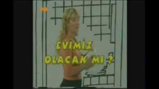 Evimiz Olacak mı Jenerik 1999 [upl. by Rizan34]