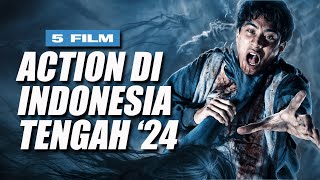 5 Film Action Indonesia Terbaik di Pertengahan Tahun 2024 [upl. by Alket]