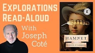 Explorations ReadAloud Hamnet by Maggie OFarrell read by Joseph Coté [upl. by Akimot]