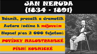 JAN NERUDA  o životě a díle Povídky malostranské Arabesky Písně kosmické [upl. by Eecak]