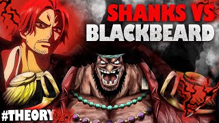 Shanks Vs Blackbeard Fight  Insane 🔥🤯  Theory [upl. by Nosemaj]