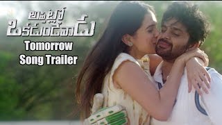 Appatlo Okadundevadu Movie  Tomorrow Song Trailer  Nara Rohit Sri Vishnu Tanya Hope [upl. by Letha]