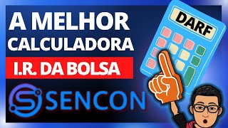 💲 EU CONFIO CALCULADORA DE IR DA BOLSA  SENCON [upl. by Suiramad821]