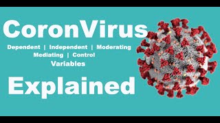 Dependent Independent Moderating Mediating and Control Variable  Coronavirus Explained [upl. by Onej]