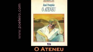 O Ateneu de Raul Pompéia Audiolivro [upl. by Ikim366]