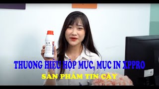 Mực in  hộp mực lọ mực đổ laser Mực XPpro bán chạy nhất Việt Nam [upl. by Bilac]