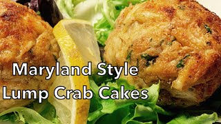 Maryland Style Lump Crab Cakes [upl. by Herstein70]