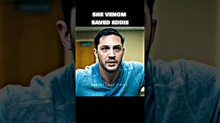 SHE VENOM SAVED EDDIE  VENOM ATTITUDE WHATSAPP STATUS 🔥 [upl. by Cave]