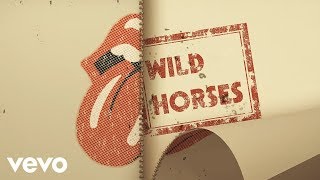 The Rolling Stones  Wild Horses Acoustic  Lyric Video [upl. by Carew]