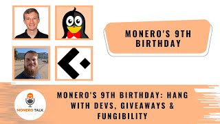 Moneros 9th Birthday EPI 264 [upl. by Graybill]