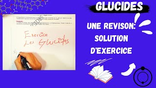 📣Les Glucides Une REVISION Solution dexercice اقوى مراجعة لبيوشيمي😍SNV MEDECINE [upl. by Kinchen]