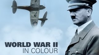 World War II in HD Colour The Gathering Storm Part 113 [upl. by Nalro]