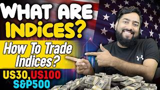 How to Trade Indices Tips Facts and Guidelines for Beginners What Are Indices Forexustaad [upl. by Atilrep469]