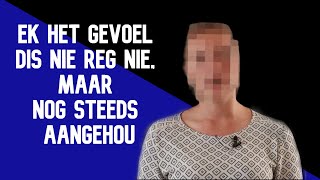 Ek het gevoel dis nie reg nie maar nog steeds aangehou  Getuie Tyd [upl. by Hirasuna]