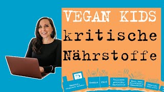 ErnährungspyramideErnährungsteller für vegane Kinder richtig versorgt mit kritischen Nährstoffen [upl. by Enutrof]