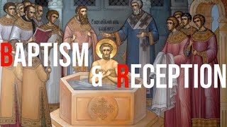 Baptism and Reception of Converts Pt I [upl. by Ender]