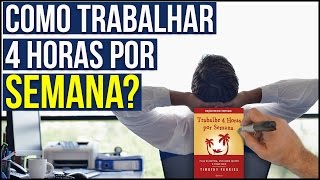 TRABALHE 4 HORAS POR SEMANA  Tim Ferris I Resumo Animado [upl. by Llerret355]