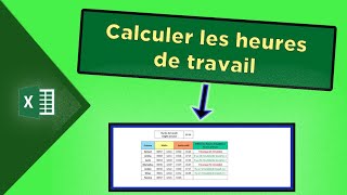 Comment je calcule des heures de travail sur Excel [upl. by Soirtemed]