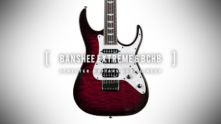 SCHECTER BANSHEE EXTREME 6 BCHB [upl. by Sletten]