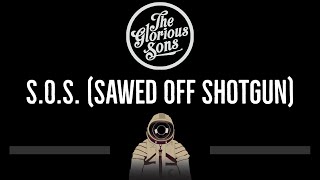 The Glorious Sons • SOS Sawed Off Shotgun CC 🎤 Karaoke Instrumental Lyrics [upl. by Enrahs88]