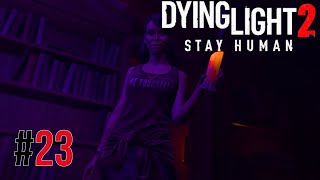 Dying Light 2 23 Yan Görevler8 [upl. by Wurst442]