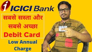 ICICI Bank Debit Card With Very Low Charge  ICICI Bank Smart Shopper Debit Card Features amp Benefits [upl. by Annabel]