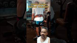 Calves Raises without Machines  How to do Calves without machines  Home Calves gymtips calves [upl. by Arehs278]