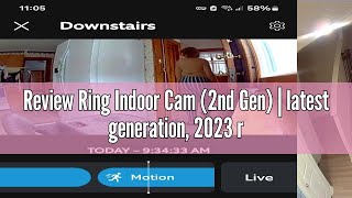 Review Ring Indoor Cam 2nd Gen  latest generation 2023 release  1080p HD Video amp Color Night Vi [upl. by Cesare]