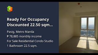 Ready For Occupancy Discounted 2250 sqm Studio Residential Condo Renttoown in Pasig [upl. by Luella594]