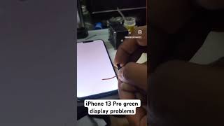 iPhone 13 Pro amppromax green display solutionmobileaccessoriesapple mobilerepairmobilerepairing [upl. by Ready]