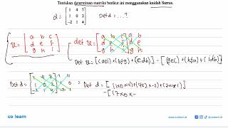 Tentukan determinan matriks berikut ini menggunakan kaidah Sarrus  1 4 7 1 0 2 2 1 4 [upl. by Eenahpets]