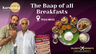 Tegu Mess The Baap of All Breakfasts  Mysuru Tales with RK and AD [upl. by Tews]