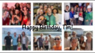 Tims 24th birthday [upl. by Cheyne]