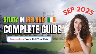 Study in Ireland Guide for Early Applicants  Study Abroad in 🇮🇪  2025 Intake  Dont Miss ❌ [upl. by Nerred]