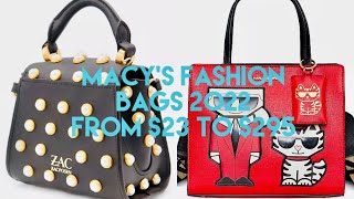 👜Macy’s Fashion Bags 2022 From 23 To 295 [upl. by Naamann667]