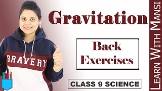 Class 9 Science  Chapter 10  Back Exercise Questions  Gravitation  NCERT [upl. by Anin]