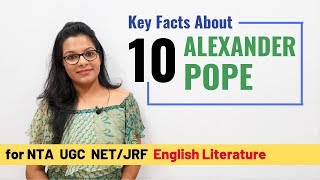 10 Key Facts about Alexander Pope every UGC NET Aspirant must know [upl. by Iahk275]