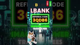 LBank Exchange With Referral Code 3QDB6 For Exclusive Benefits [upl. by Kalfas733]