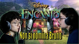 Non si nomina Bruno Disney  Encanto  Vocal Cover GeroampTella Cover [upl. by Burrell]