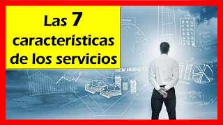 Características de los SERVICIOS [upl. by Betsey]