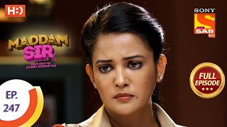 Maddam sir  Ep 247  Full Episode  7th July 2021 [upl. by Cordle524]