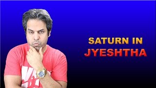 Saturn in jyeshta Nakshatra in Vedic Astrology [upl. by Nairb]