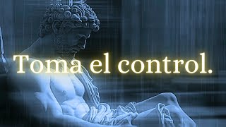 Como Tomar el Control de tu Vida  Desarrollo Personal Charla Estoica [upl. by Sivie756]