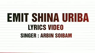 Arbin best song quotEmit Shina UribaquotFull Lyrics [upl. by Soluk]