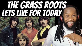 THE GRASSROOTS Lets live for today REACTION  First time hearing [upl. by Loria]