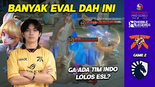 TLID SAMA RRQ GA LOLOS ESL SEMUA  ESL S6  FNOP VS TLID  GAME 2 [upl. by Pansy]