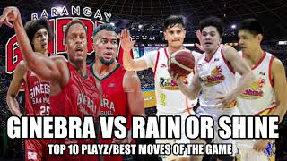 GINEBRA VS RAIN OR SHINE TOP 10 PLAYZBEST MOVEZ OF THE GAME viralvideo pbaupdates basketball [upl. by Yla]