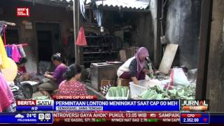 Permintaan Lontong Meningkat Saat Cap Go Meh [upl. by Aliber]