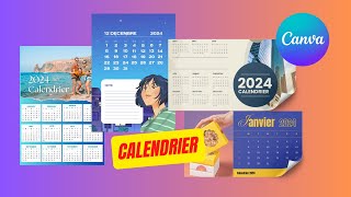 🔥CALENDRIER PERSONNALISE 2024 avec CANVA Méthode Facile et Rapide [upl. by Ahsinahs]